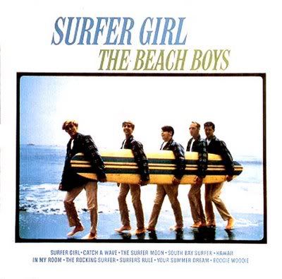 beach boys surfer girl. The Beach Boys - Surfer Girl